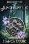 [Drachenritter 01] • Jungfernflug